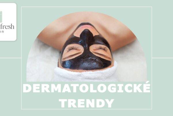 trendy v dermatologii